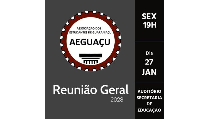 Guaraniaçu - Associação dos Estudantes, AEGUAÇU, realizara reunião geral